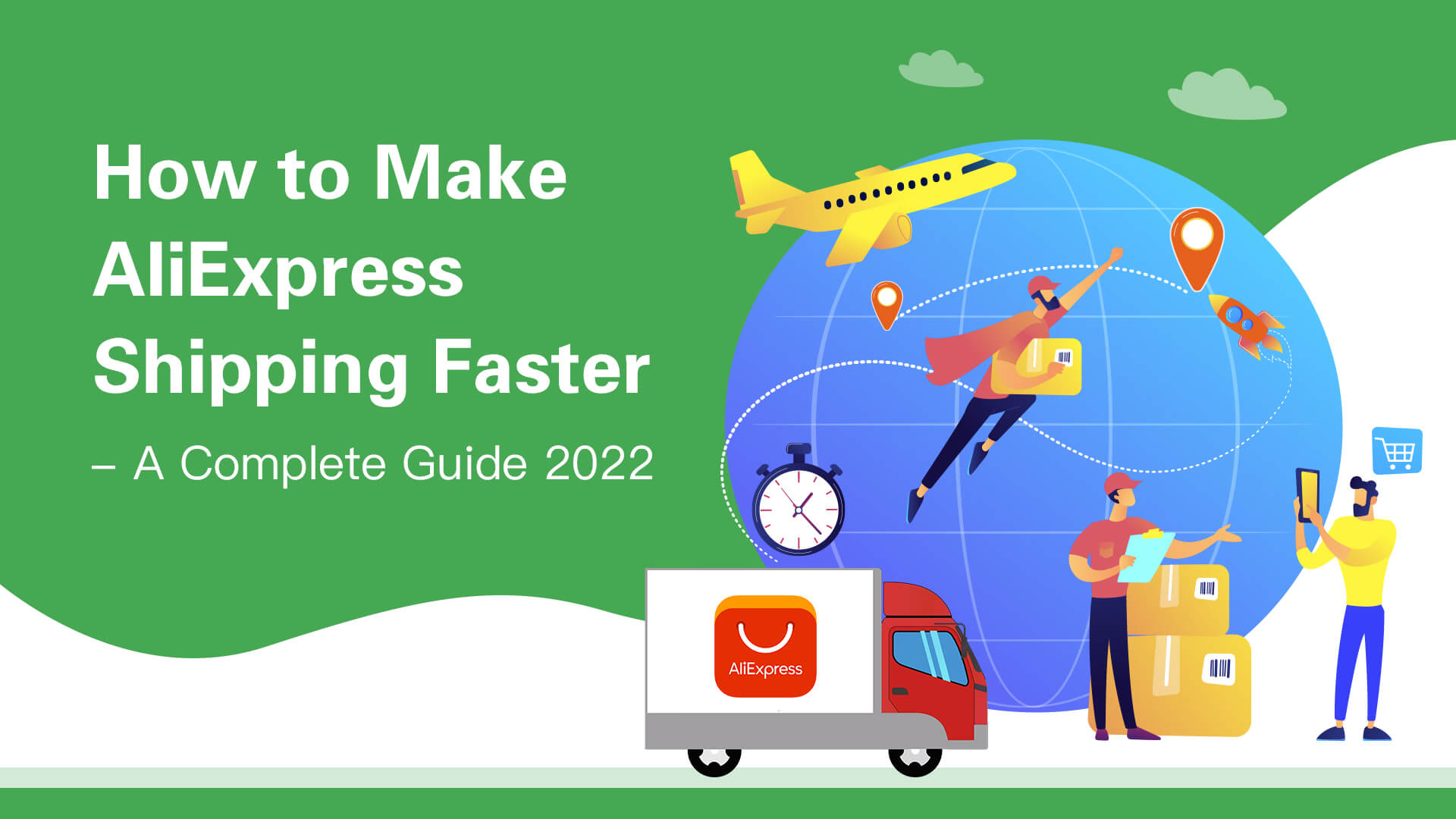 How to Make AliExpress Shipping Faster - A Complete Guide 2022