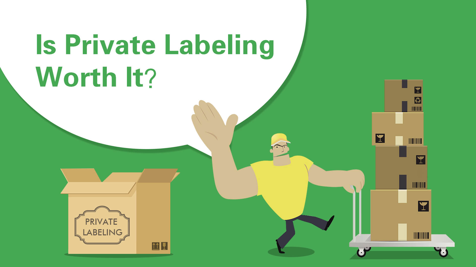 Is Private Labeling Worth It?
